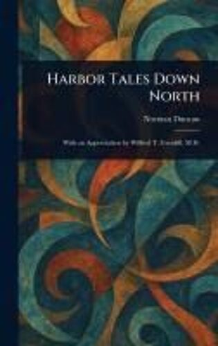 Harbor Tales Down North