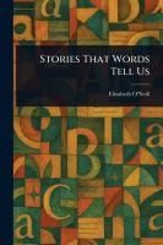 Stories That Words Tell Us