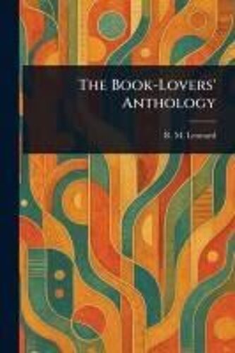 The Book-Lovers' Anthology