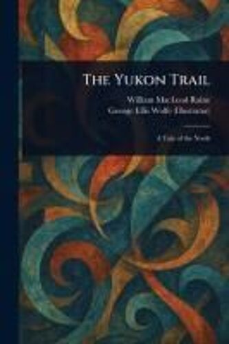 The Yukon Trail