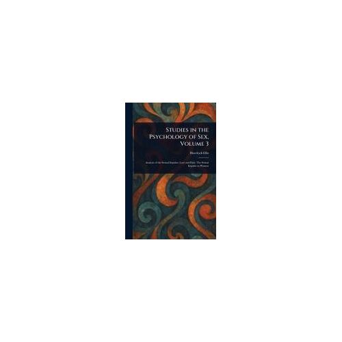 Studies In The Psychology Of Sex, Volume 3