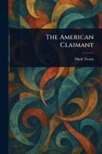 The American Claimant