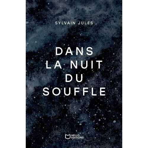 Dans La Nuit Du Souffle
