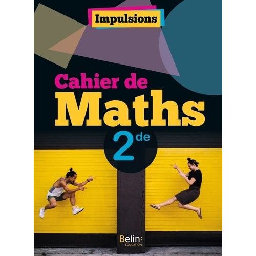Cahier De Maths 2de