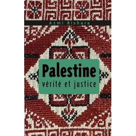 Palestine - Vérité Et Justice