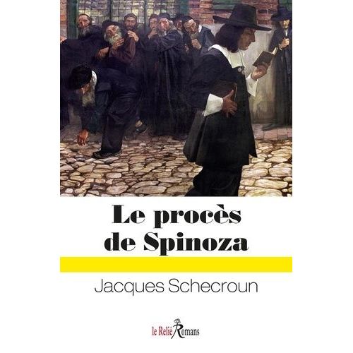 Le Procès De Spinoza