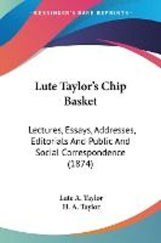 Lute Taylor's Chip Basket