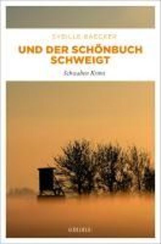 Und Der Schönbuch Schweigt