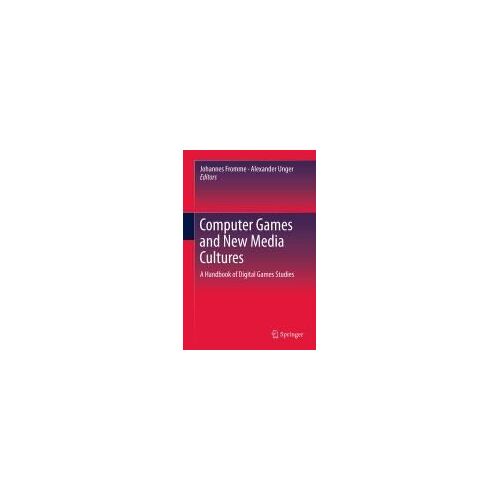 Computer Games And New Media Cultures