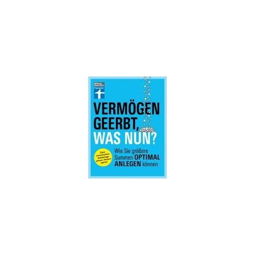 Vermögen Geerbt, Was Nun?