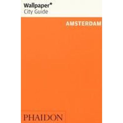 Wallpaper* City Guide Amsterdam