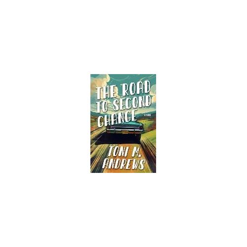 The Road To Second Chance