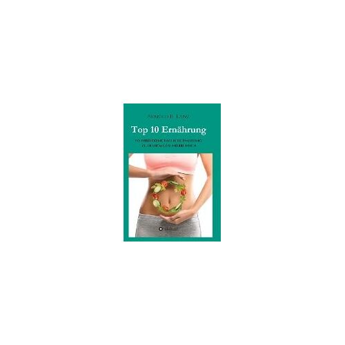 Top 10 Ernährung
