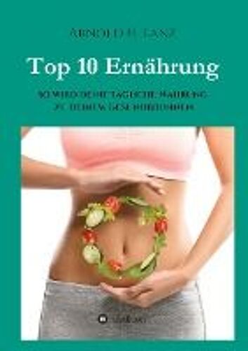 Top 10 Ernährung