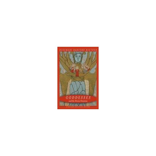 Goddesses And The Divine Feminine