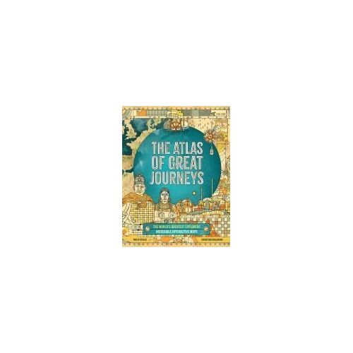 The Atlas Of Great Journeys