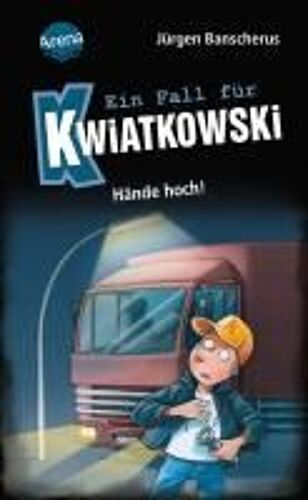 Ein Fall Für Kwiatkowski (32). Hände Hoch!