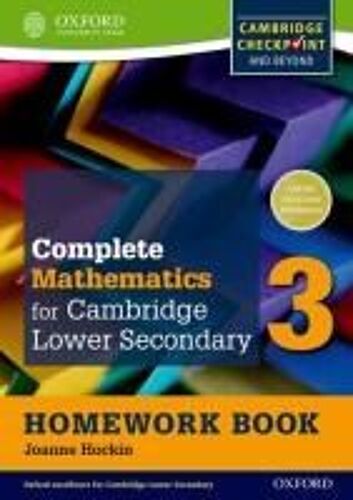 Complete Mathematics For Cambridge Secondary 1 Homework Book 3 (Pack Of 15)