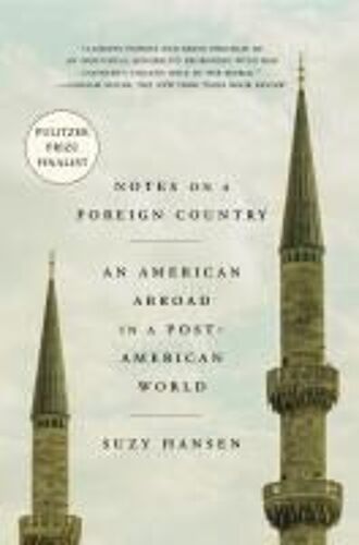 Notes On A Foreign Country
