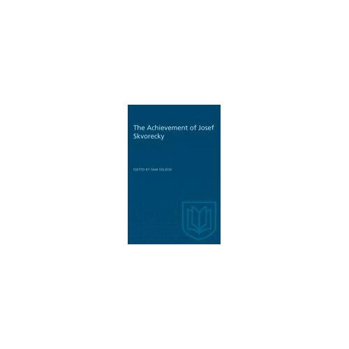 The Achievement Of Josef Skvorecky