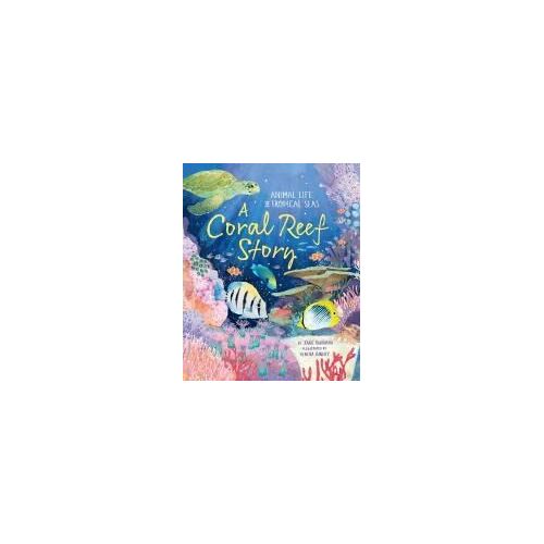 A Coral Reef Story