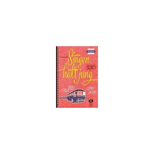 Singen Hält Jung - Textbuch