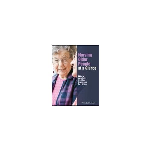Nursing Older People At A Glance
