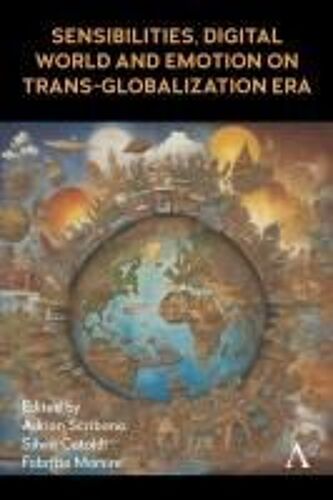 Sensibilities And Emotion On Trans-Globalisation Era
