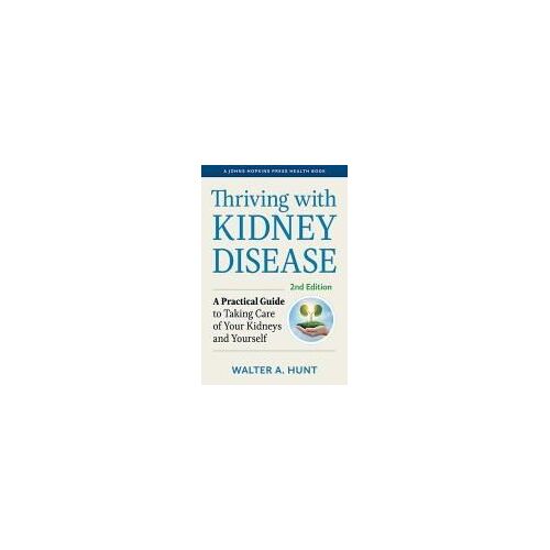 Thriving With Kidney Disease