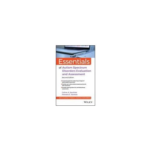 Essentials Of Autism Spectrum Disorders Evaluation And Assessment