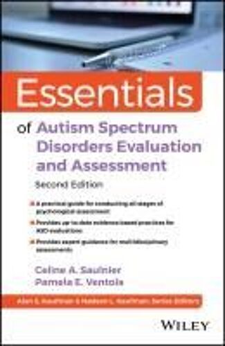 Essentials Of Autism Spectrum Disorders Evaluation And Assessment