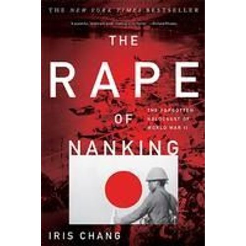 The Rape Of Nanking