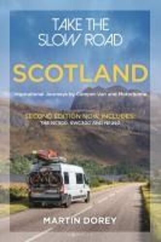 Take The Slow Road: Scotland 2nd Edition