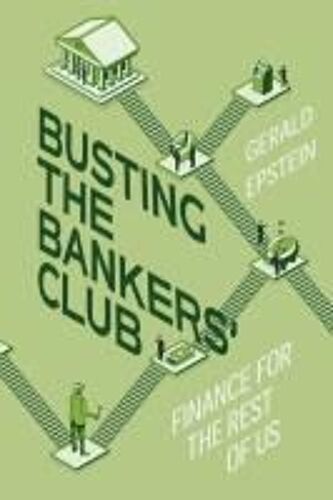 Busting The Bankers' Club