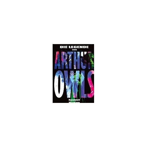 Die Legende Von Arthur Owls (Fantasy)