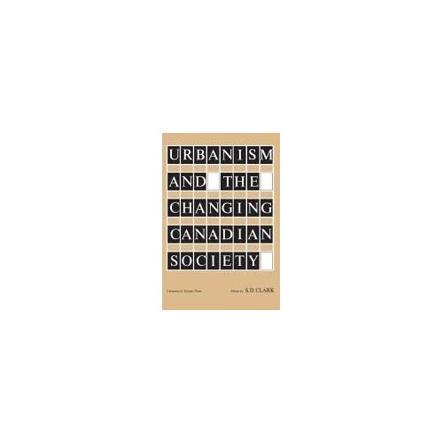 Urbanism And The Changing Canadian Society