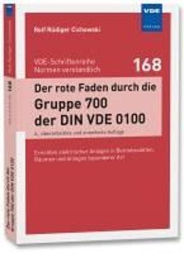 Der Rote Faden Durch Die Gruppe 700 Der Din Vde 0100