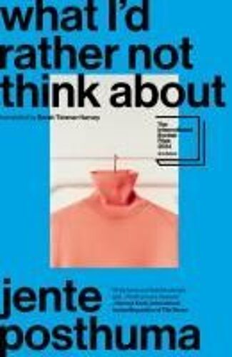 What I'd Rather Not Think About