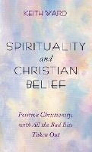 Spirituality And Christian Belief