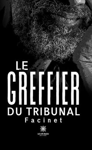 Le Greffier Du Tribunal