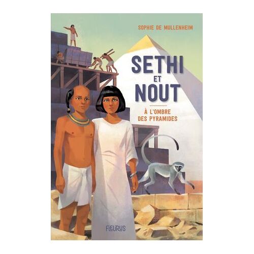 Sethi Et Nout. A L'ombre Des Pyramides