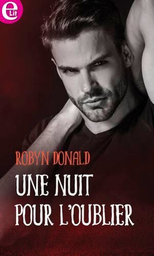 Une Nuit Pour L'oublier