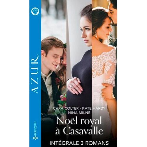Noël Royal À Casavalle - Intégrale 3 Romans