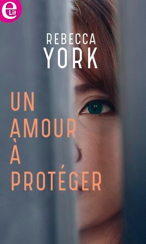Un Amour À Protéger