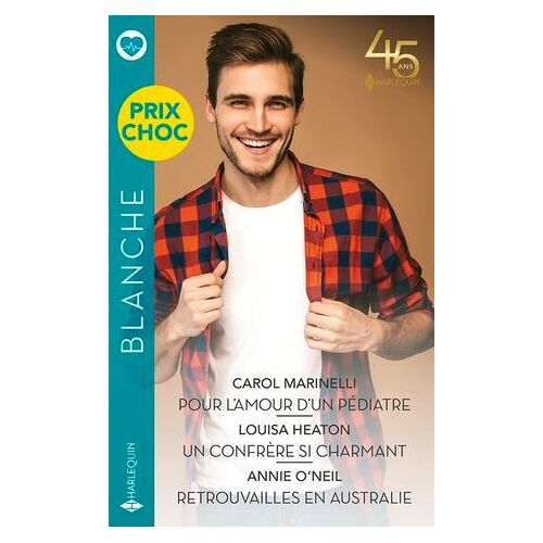 Pour L'amour D'un Pédiatre - Un Confrère Si Charmant - Retrouvailles En Australie