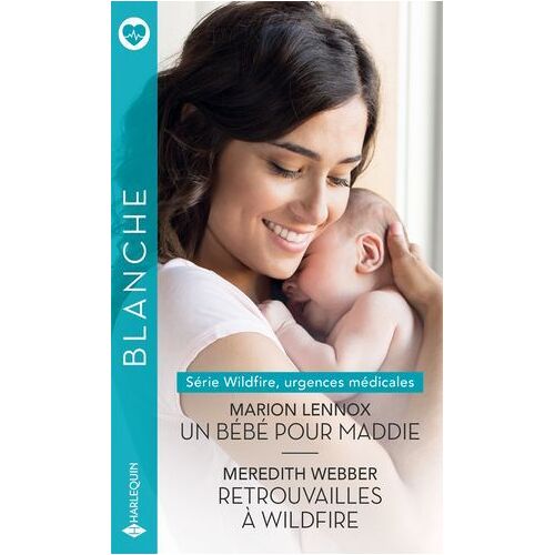 Un Bébé Pour Maddie - Retrouvailles À Wildfire