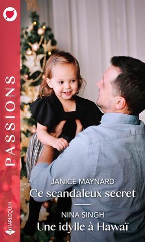 Ce Scandaleux Secret - Une Idylle À Hawaï
