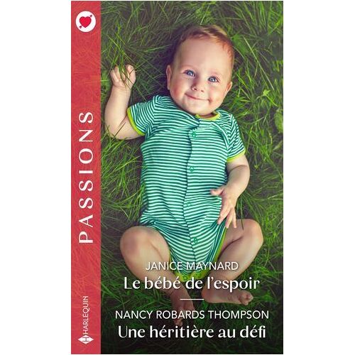 Le Bébé De L'espoir - Une Héritière Au Défi