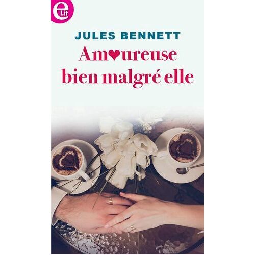 Amoureuse Bien Malgré Elle