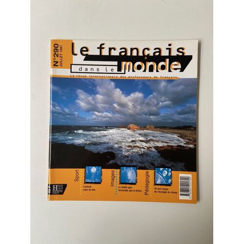Le Français Dans Le Monde - 290 : Juillet 1997